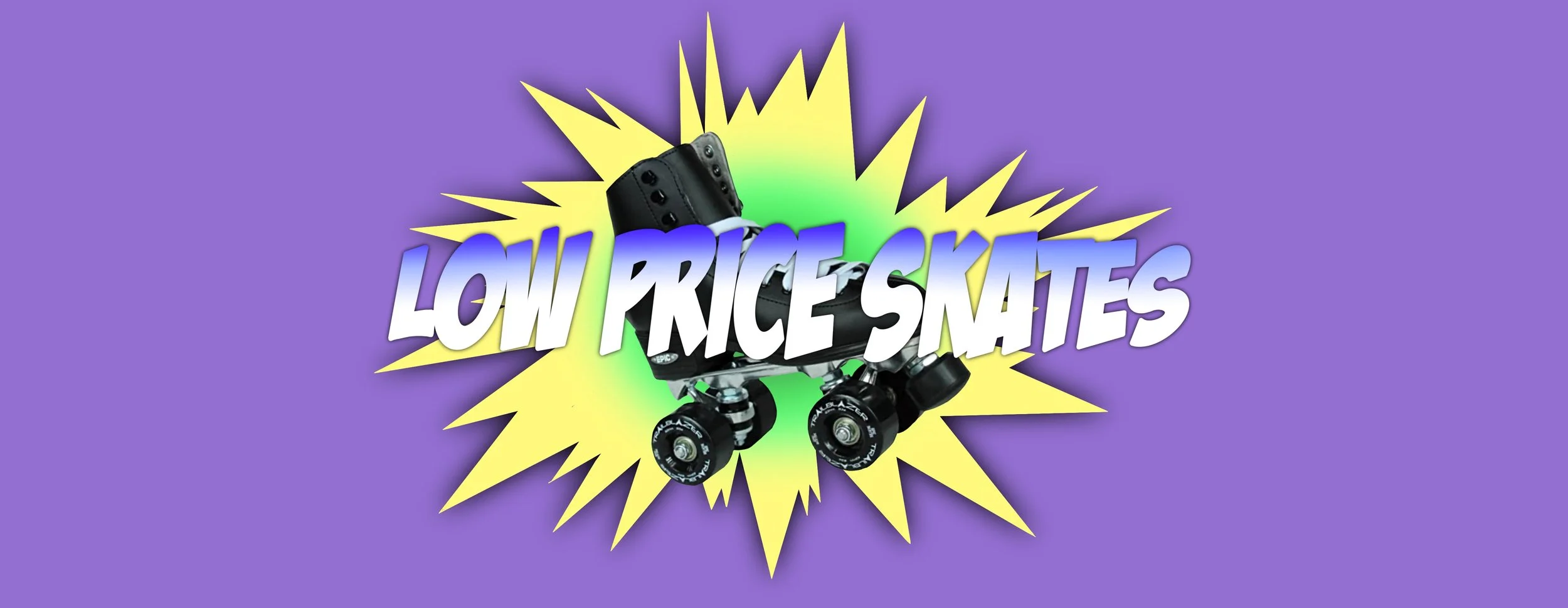 Low best sale price skates